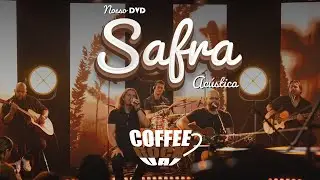 Coffee Rock Uai - Nosso DVD Safra Ac&uacute;stica completo