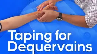 DeQuervains Tenosynovitis Taping Technique