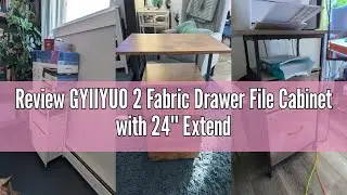 Review GYIIYUO 2 Fabric Drawer File Cabinet with 24'' Extended Tabletop, Mobile Filing Cabinet, Roll