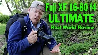 Fuji XF 16-80 Ultimate Real World Review