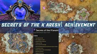 Secrets of the K&rsquo;areshi Achievement Guide | Earn Full Renown in Patch 11.2