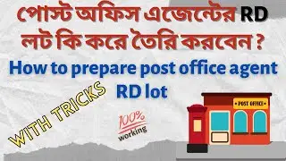 How to prepare post office agent RD lot with Tricks