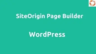 WordPress Site Origin Page Builder