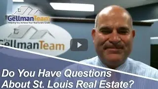 St. Louis Real Estate Agent: Do you have questions about St. Louis real estate?