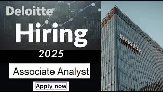 Deloitte Mass Hiring 2025 | Associate Analyst Jobs for Freshers | Work From Office & Apply Now