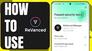 How To Use Revanced Manager App In 2026 (Step By Step)