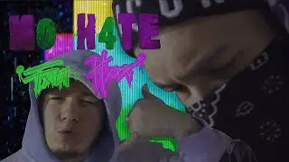 Fxith X Hxpe - No H4te [Official Music Video]