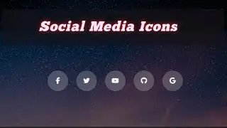 Create Stylish Social Media Icons with CSS | Glassmorphism