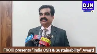 FKCCI presents &ldquo;India CSR and Sustainability&rdquo; Awards