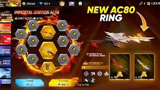 NEW AC80 RING EVENT FREE FIRE l IMMORTAL IGNITION AC80 RING EVENT l FREE FIRE NEW EVENT 
