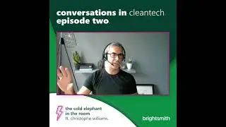 redefining solar energy with christophe williams | conversations in cleantech |