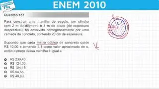 ENEM 2010 Matemática #22 - Volume do Cilindro e Preço de uma Manilha