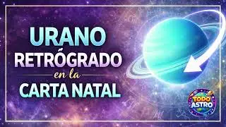 Urano Retr&oacute;grado en la Carta Natal  La Revoluci&oacute;n Silenciosa que Viv&iacute;s por Dentro
