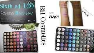 ОБЗОР палитры теней для век BH Cosmetics 6th Edition 120 | ОБРАЗЦЫ | ДЕМО