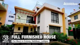FULLY FURNISHED HOUSE FOR RENT IN HATTIBAN LALITPUR | HOUSE TOUR #nres #realestate