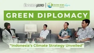Environmental Expert Reveals BEST Green Diplomacy Techniques