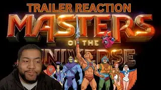 MASTERS OF THE UNIVERSE TRAILER REACTION