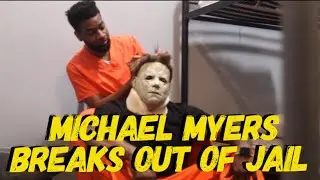 MICHAEL MYERS FAMILY | MICHAEL MYERS BREAKS OUT OF JAIL | W/ @Daphnique Springs
