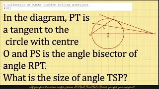 A Collection of Maths Problem Solving Questions #583 (Finding Angles)