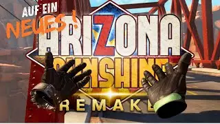 Arizona Sunshine Remake 🧟 Auf ein Neues! [Walkthrough]