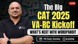 The Big CAT 2025 VA-RC Kickoff: What&rsquo;s Next with Wordpandit