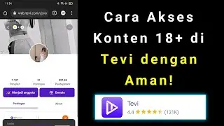 Cara Melihat Konten Sensitif Di Tevi | Cara Melihat Live Hot Di Tevi
