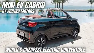 Обзор Wuling MINI EV Cabrio &mdash; самый дешевый электрический кабриолет в мире?