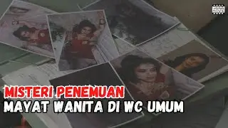 Misteri Pembunuhan BERANTAI Yang Menewaskan 27 Orang Gadis
