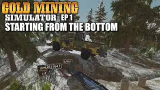 Starting from the bottom! ep1 | Gold Mining Simulator