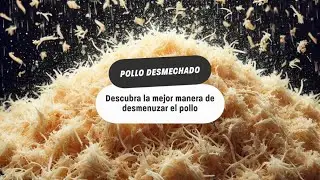 Descubra la mejor manera de desmechar el pollo - L&iacute;nea DFC - Orved Brock