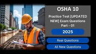 Практический тест OSHA 10 2025 [ОБНОВЛЕНО] Вопросы экзамена с ответами