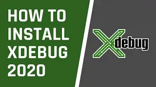 HOW TO INSTALL XDEBUG IN 2 MINUTES - SUPER CODE 2020