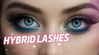 The Ultimate Guide to Hybrid Lashes: Transform Your Look!