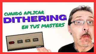 🔴Qué es el DITHERING y cuando debes aplicarlo en tus MASTER🔴