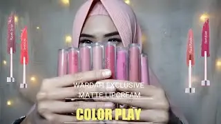 COLORPLAY EXCLUSIVE MATTE LIPCREAM WARDAH