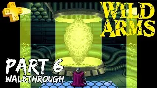 [Walkthrough Part 6] Wild Arms (PS Plus Classic Game) PS5 No Commentary