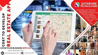 How Much Does It Cost to Develop a Real Estate App Like Zillow|Sataware Technologies|App development