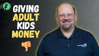 When You Should (and should NOT) Financially Support Your Adult Kids