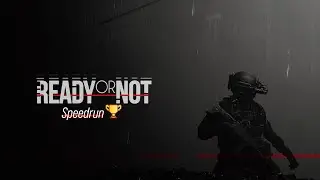 [Ready or Not] Los Suenos% Attempts