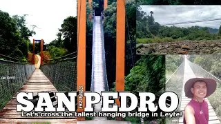 JARO, LEYTE| San Pedro Hanging Bridge