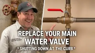 Main Water Valve Replacement | Shutting Down at the Curb Stop