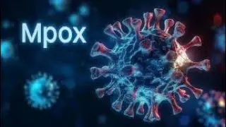 Deadly Virus Mpox virus |Monkeypox| Explained