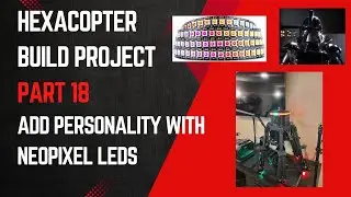 Hexacopter Drone Build Project &ndash; Part 18 Scanning Lights