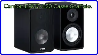 RECENSIONE (2025) : Canton ERGO 620 Casse Scaffale.. DETTAGLI ESSENZIALI