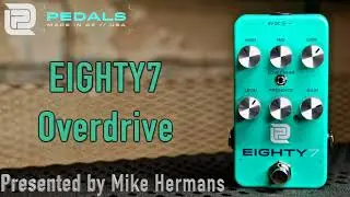 LPD Pedals 2020 Eighty7 Preamp - Mike Hemans Demo