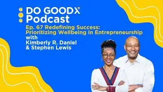 Redefining Success: Prioritizing Wellbeing in Entrepreneurship