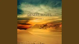 Desert Waves (Radio Edit)