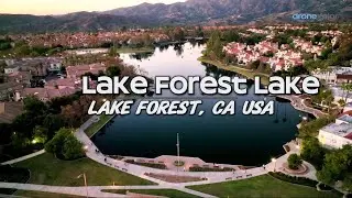 4K Drone Video of Lake Forest Lake | Lake Forest, California