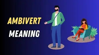 Ambivert Meaning in English | Ambivert Word Explained with Easy Examples