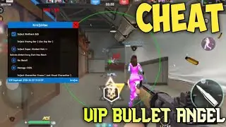 CHEAT VIP BULLET ANGEL (Aim.Lock,WallHack,NoRecoil)